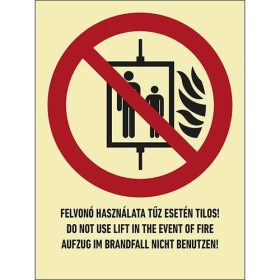 FELVONÓ HASZNÁLATA TŰZ ESTÉN TILOS -MATRICA