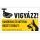 VIGYÁZZ ! KAMERÁVAL ÉS KUTYÁVAL ÖRZÖTT TERÜLET ! PVC TÁBLA 400X250MM